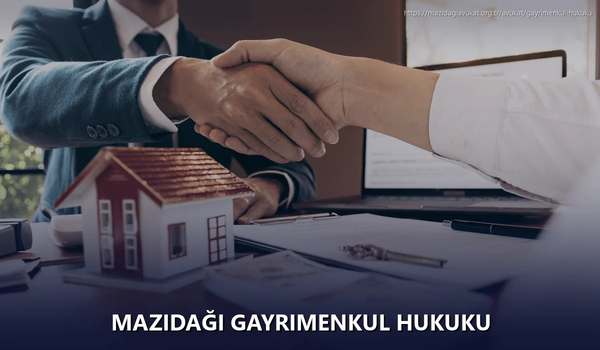 Mazidaği Gayrimenkul Hukuku