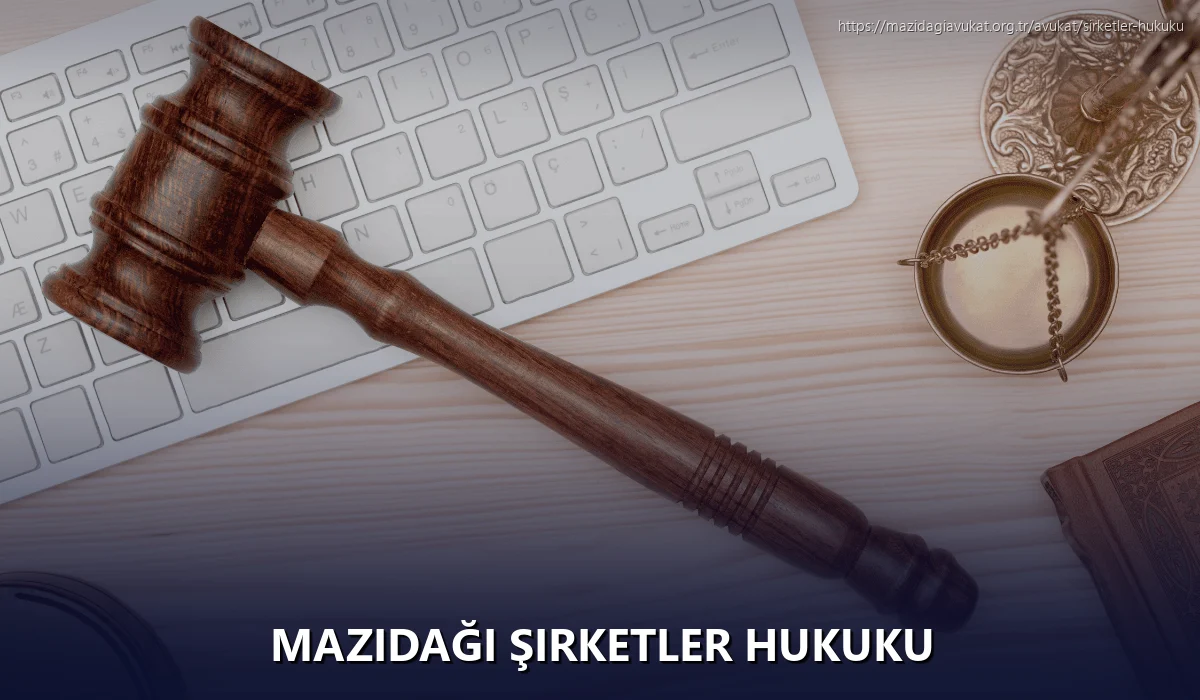 Mazidaği Şirketler Hukuku